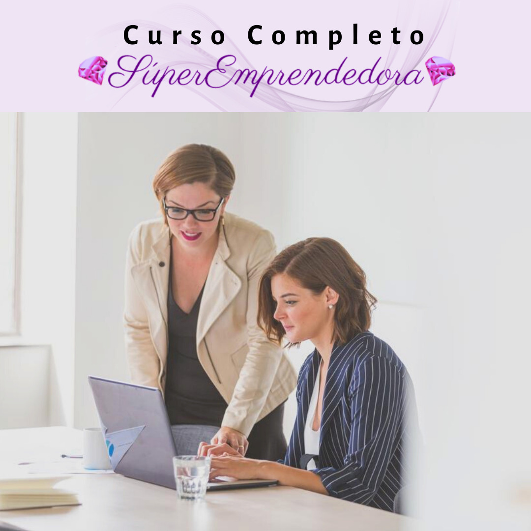 [Curso Completo] SúperEmprendedora